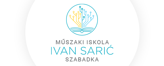 Ivan Sarić Műszaki Iskola, Szabadka
